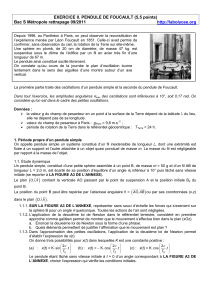 EXERCICE II. PENDULE DE FOUCAULT (5,5 points) Bac S