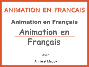 Animation en Français