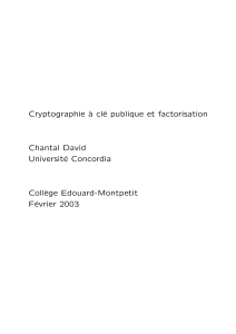 Cryptographie `a clé publique et factorisation Chantal David