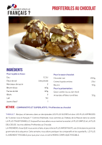 COMPARATIFS ET SUPERLATIFS / Profiteroles au chocolat