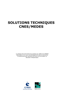 Les solutions techniques CNES/MEDES (pdf. )