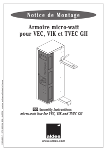 Notice de Montage Armoire micro-watt pour VEC, VIK et