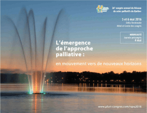 Séances d`affichage - Association québécoise de soins palliatifs