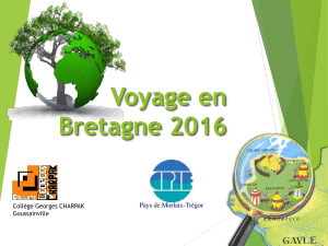 Voyage en Bretagne 2016 - Collège Georges Charpak de