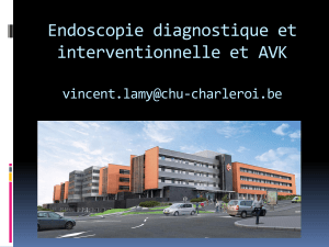 Endoscopie diagnostique et interventionnelle et AVK