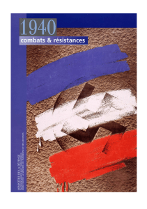 1940, combats et résistance
