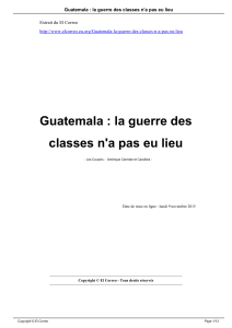 Guatemala : la guerre des classes n`a pas eu lieu - El Correo
