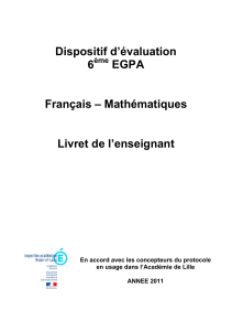 Dispositif d`évaluation 6 EGPA Français – Mathématiques