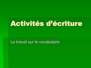 Activités d`écriture - C`est pas les fautes à Molière C`est pas les