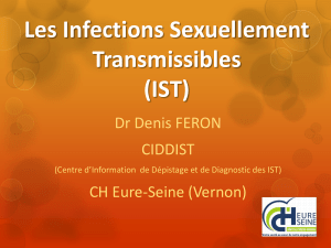 Les Infections Sexuellement Transmissibles (IST)