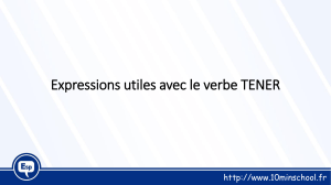 Expressions utiles avec le verbe TENER