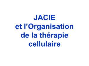JACIE et l`Organisation de la thérapie cellulaire