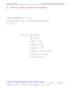 I) Auto-test : Calcul de primitives et d`intégrales