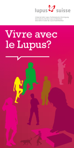 Vivre avec le Lupus?