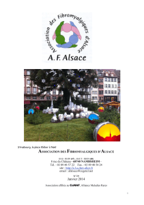 journal janvier 2014 - Association des Fibromyalgiques d Alsace