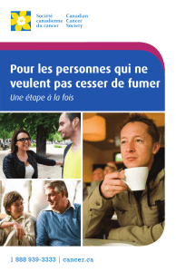 Pour les personnes qui ne veulent pas cesser de fumer – Une étape