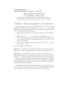 Algorithmique Géométrique Probl`eme : Section des polygones et