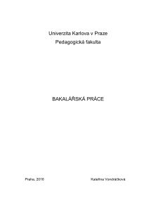 Univerzita Karlova v Praze Pedagogická fakulta BAKALÁŘSKÁ