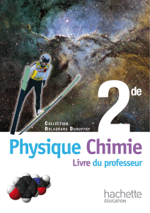 Physique chimie 2de, Livre du professeur - Fichier