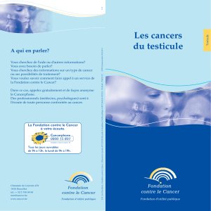 Les cancers du testicule - Fondation contre le Cancer