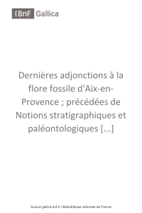 Dernières adjonctions à la flore fossile d`Aix-en-Provence