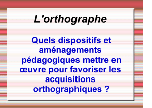 L`orthographe