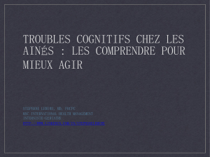 Stéphane Lemire, Troubles cognitifs
