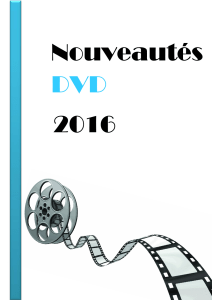 Nouveautés 2016 DVD