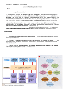 La mondialisation désigne un processus de mise en