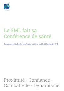 Le SML fait sa Conférence de santé