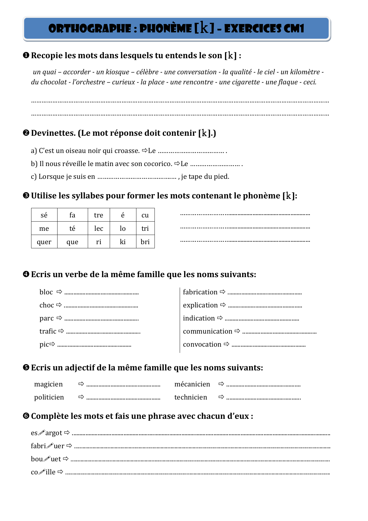 Orthographe Phoneme K Exercices Cm1