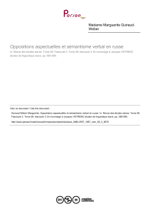 Oppositions aspectuelles et sémantisme verbal en russe