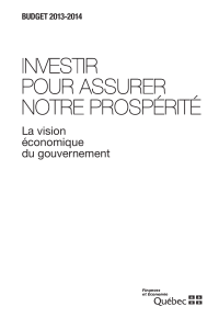 Budget 2013-2014 - Investir pour assurer notre prospérité