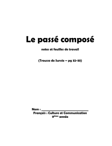 Le passé composé - La classe de Mme Thompson