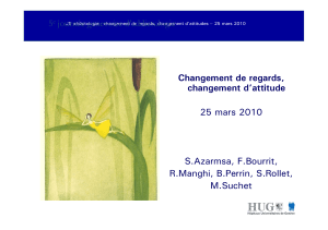 changement de regards, changement d`attitude