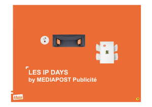 LES IP DAYS - Mediapost Publicité