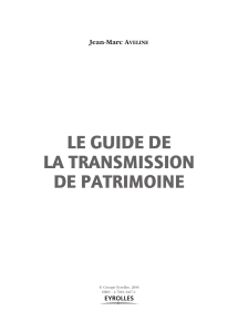 LE GUIDE DE LA TRANSMISSION DE PATRIMOINE