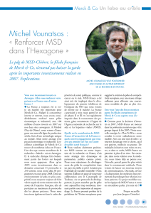 Michel Vounatsos : « Renforcer MSD dans l`Hexagone »