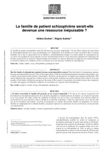 La famille de patient schizophrène serait