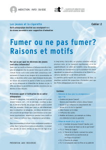 Fumer ou ne pas fumer? Raisons et motifs