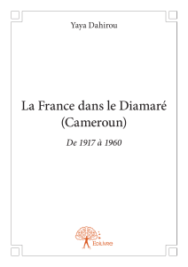 La France dans le Diamaré (Cameroun)