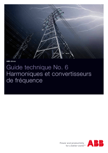 Guide technique No. 6 Harmoniques et convertisseurs de fréquence