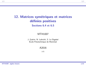 12. Matrices symétriques et matrices définies positives