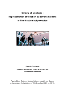 Cinéma et idéologie : Représentation et fonction du terrorisme
