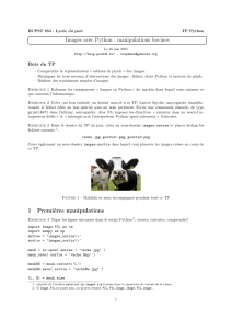 Images avec Python : manipulations bovines Buts du TP