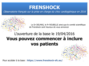 FRENSHOCK Observatoire français sur la prise en charge du choc cardiogénique...