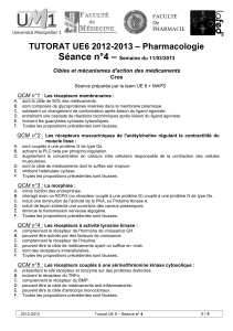 Séance n°4 – TUTORAT UE6 2012-2013 – Pharmacologie QCM n°1 :
