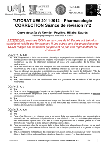 CORRECTION Séance de révision n°2 – Pharmacologie TUTORAT UE6 2011-2012