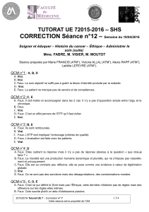 CORRECTION Séance n°12 – TUTORAT UE 72015-2016 – SHS soin (suite)