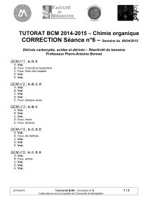 CORRECTION Séance n°6 – TUTORAT BCM 2014-2015 – Chimie organique